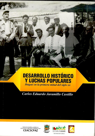 Desarrollo Histórico y Luchas Populares de Carlos Eduardo Jaramillo Castillo_0001