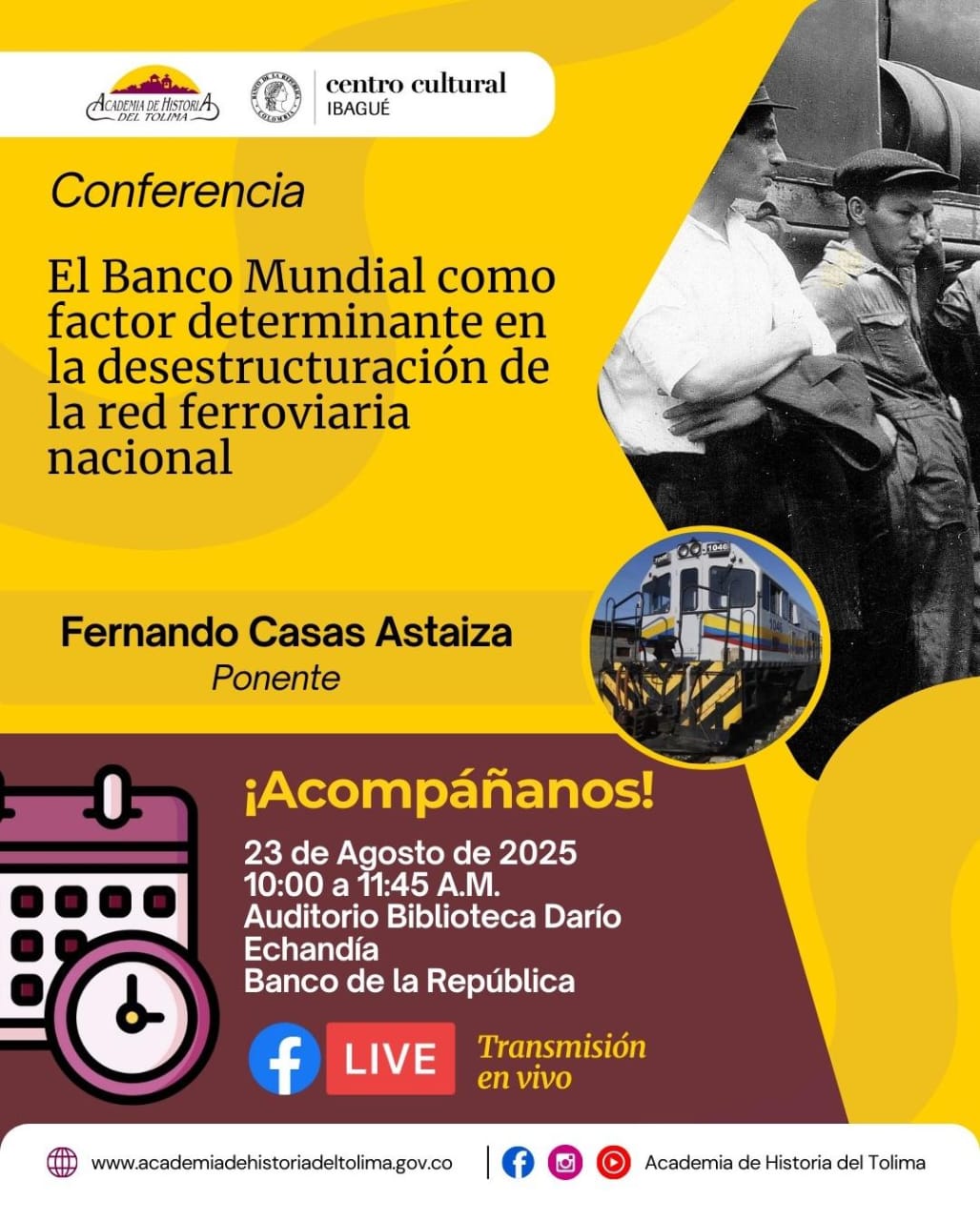 El Banco mundial como factor determinante en la desestructura de la red ferroviaria nacional, conferencia