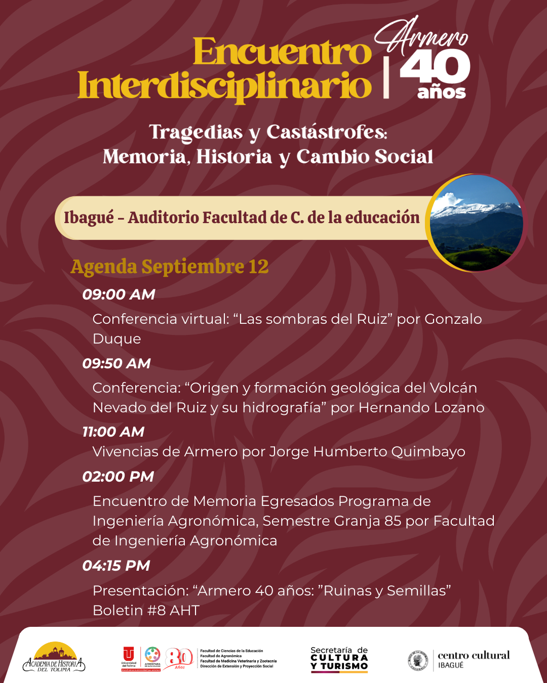 Evento interdisciplinario Armero 40 años. 12 de septiembre en los ocobos a partir de las 9 de la mañana.