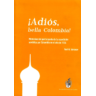 Adiós bella Colombia por Yuri N. Vóronov_0001